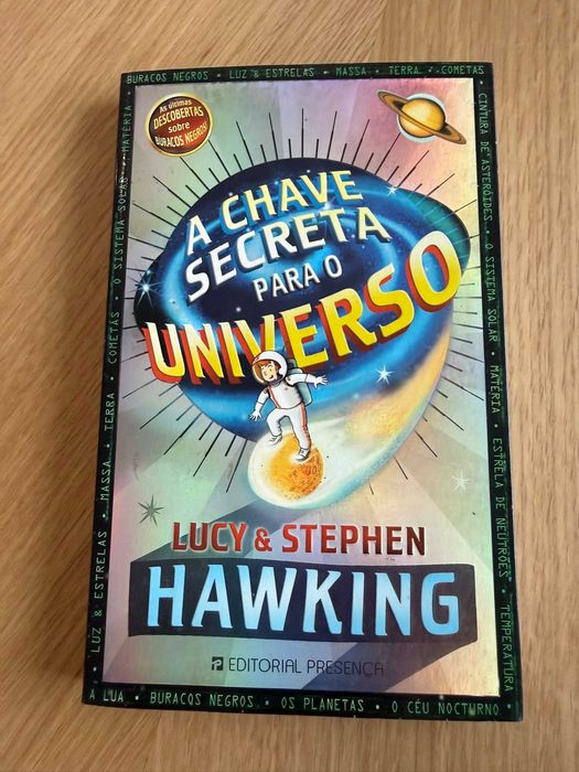 A Chave Secreta para o Universo — Lucy e Stephen Hawking
