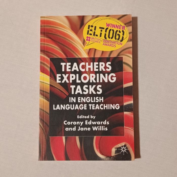 Nowa Teachers Exploring Tasks in English Language Teaching Palgrave