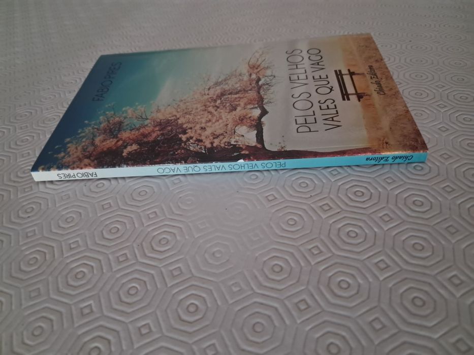 Livro "Pelos Velhos Vales que vago"