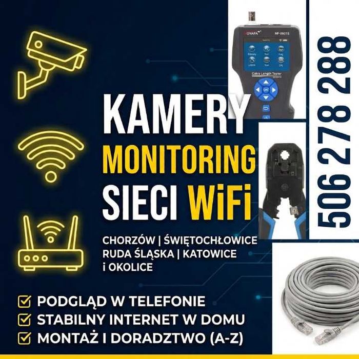 Montaż Kamer, Monitoring i WiFi [Chorzów i Śląsk]