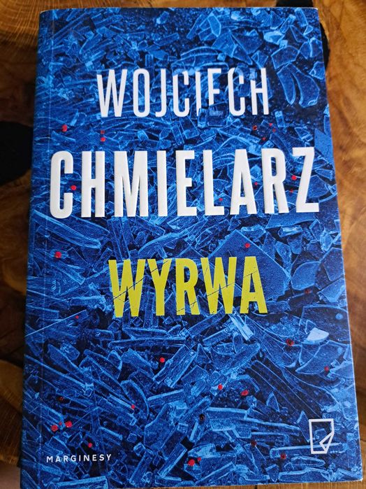 Wyrwa Wojciech Chmielarz