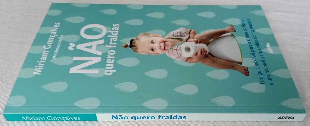 Livro Não Quero Fraldas de Miriam Gonçalves