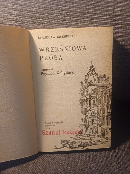 Stanisław Biskupski Wrześniowa próba