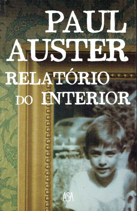8784

Relatório do Interior
de Paul Auster