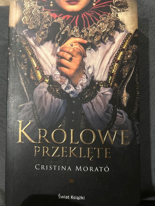 „Królowe przeklęte” Cristina Morato
