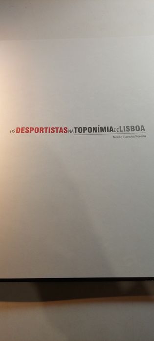 Os Desportistas na Toponímia de Lisboa - Teresa Sancha Pereira