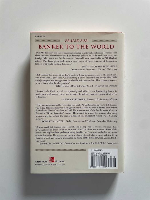 Banker to The World : Leadership Lessons From The Front Lines of Global Finance