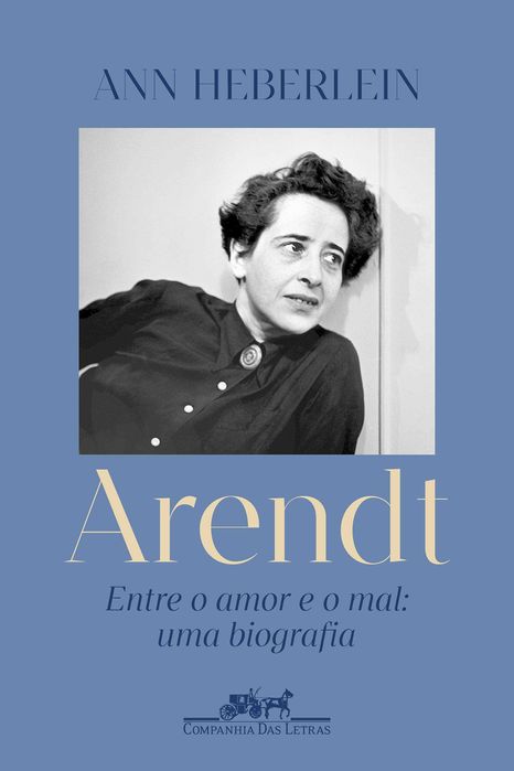 Hanna Arendt - Obras da autora e sobre seu pensamento