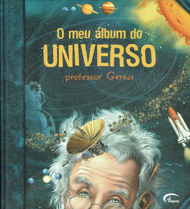 9536

O Meu Álbum do Universo
Colecção Professor Genius
editor: Impala