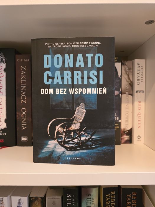 Dom bez wspomnień Donato Carrisi