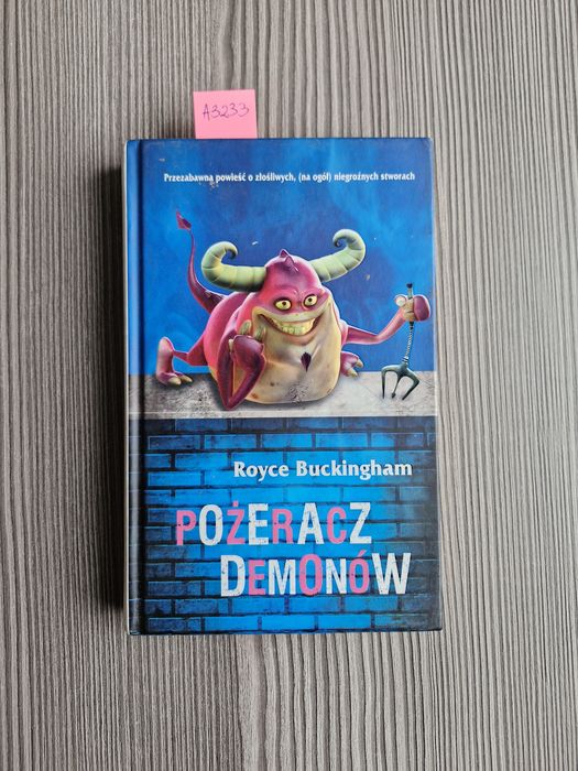 A3233. "Pożeracz demonów" Royce Buckingham