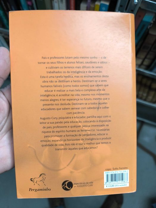Pais Brilhantes, Professores Fascinantes — Augusto Cury