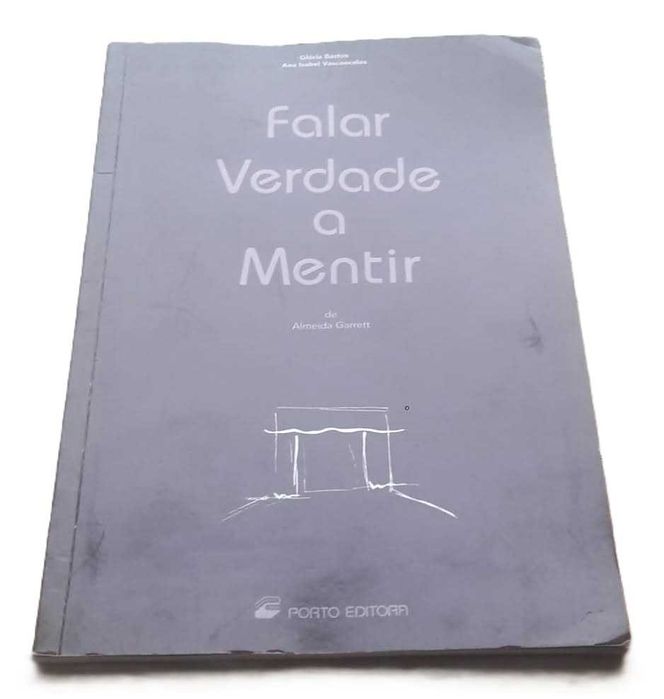 Falar Verdade a Mentir, de Almeida Garrett