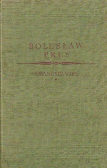 Emancypantki Bolesław Prus Ax11100