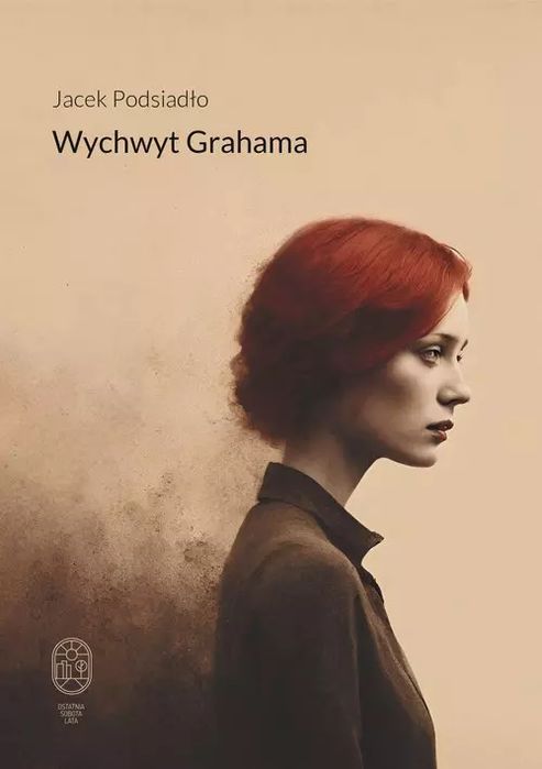 Wychwyt Grahama. OSTATNIA SOBOTA LATA. Nowy Produkt