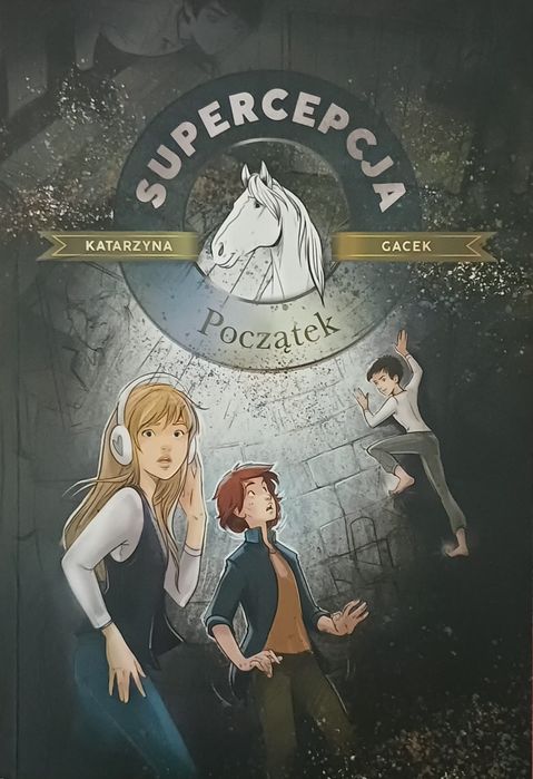 Tom 1 i 2 serii "Supercepcja" przygodowa literatura młodzieżowa