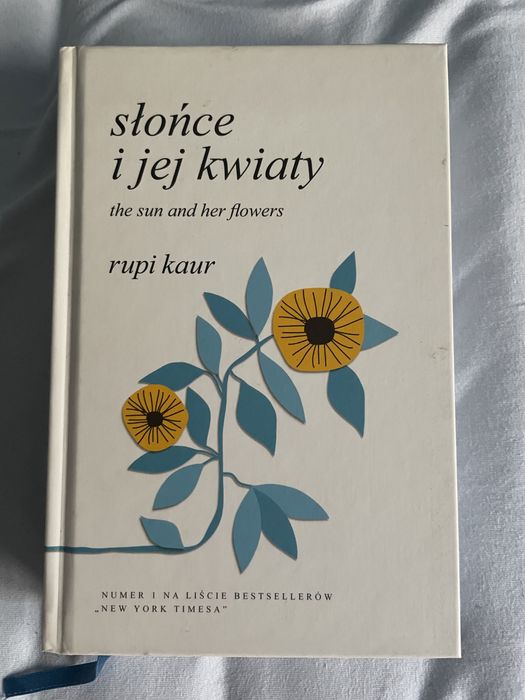 Słońce i jej kwiaty. The Sun and Her Flowers - Kaur Rupi