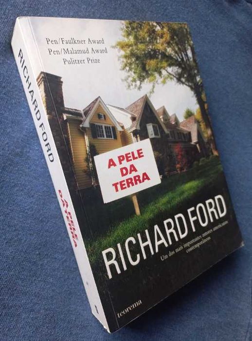 A Pele da Terra - Richard Ford