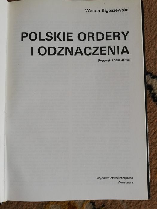 Polskie ordery i odznaczenia autor Wanda Bigoszewska