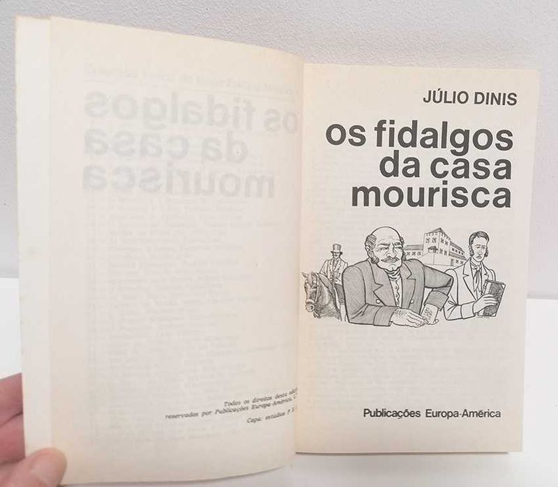 Os Fidalgos da Casa Mourisca, de Júlio Dinis