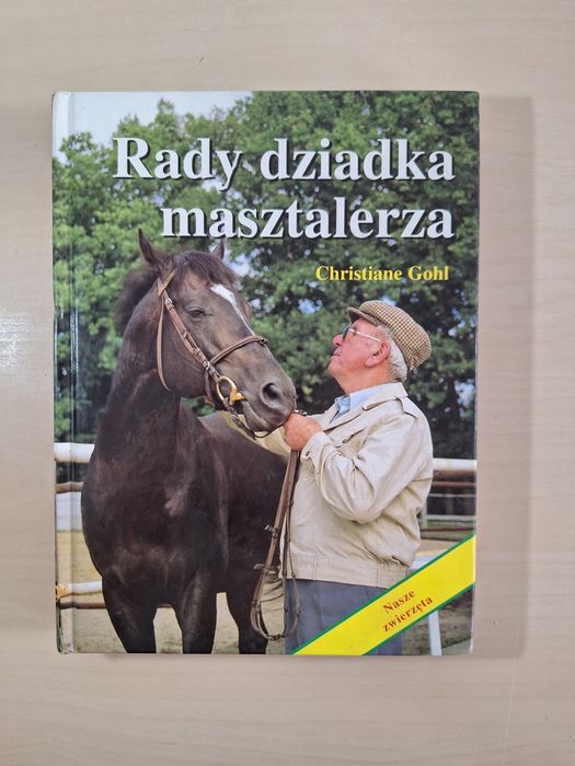 Christiane Gohl Rady dziadka masztalerza