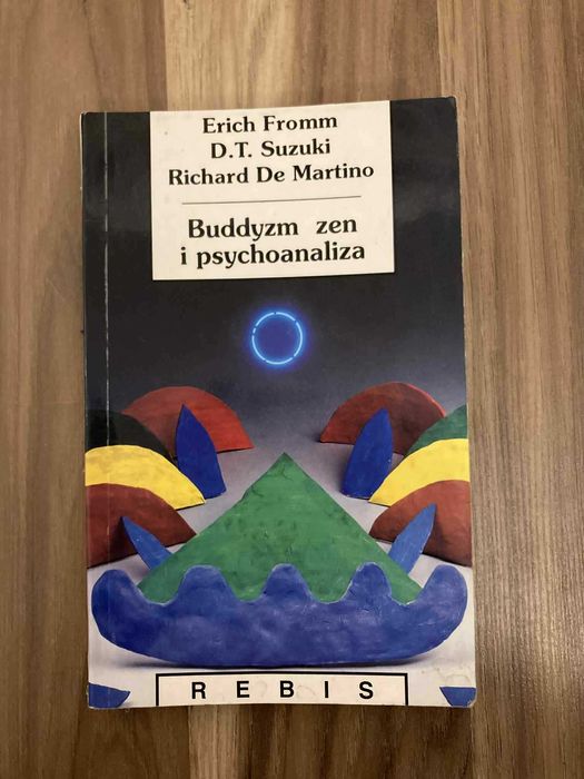 Erich Fromm - Buddyzm zen i psychoanaliza