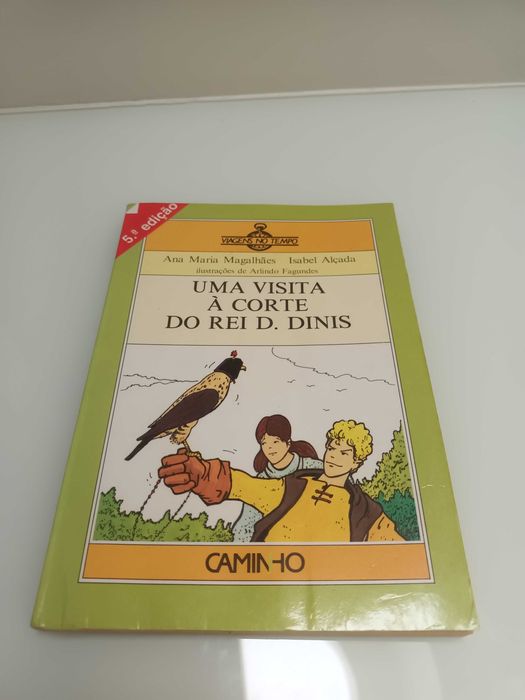 Uma Visita à Corte do Rei D. Dinis