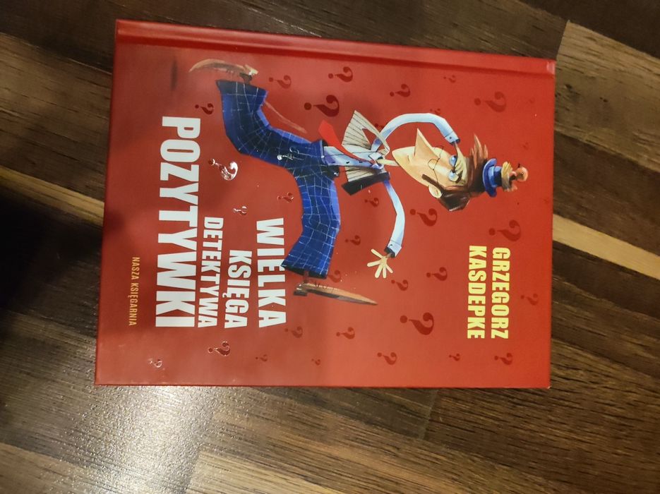 Grzegorz Kasdepke Wielka Księga Detektywa Pozytywki