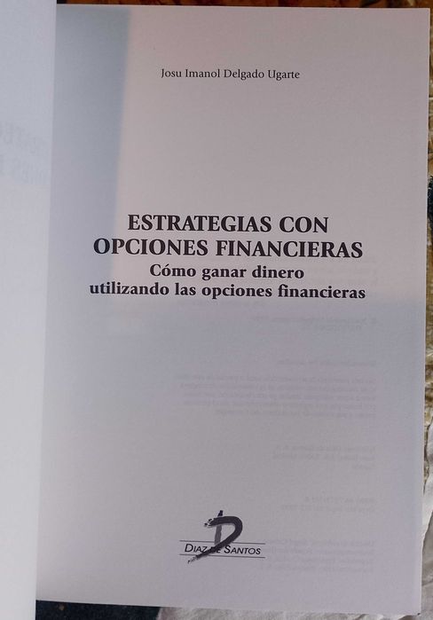 Estrategias con opciones financieras, Josu Imanol Delgado Ugarte