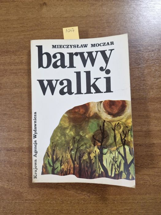 A247. "Barwy walki" Mieczysław Moczar
