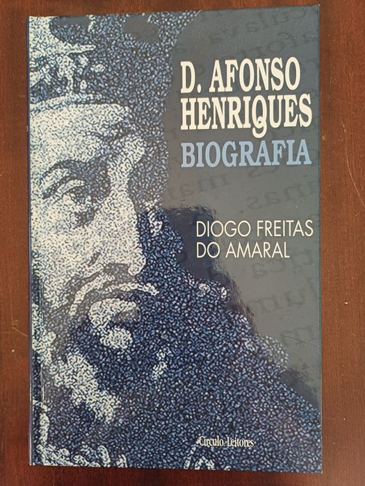 Diogo Freitas do Amaral - D. Afonso Henriques, Biografia