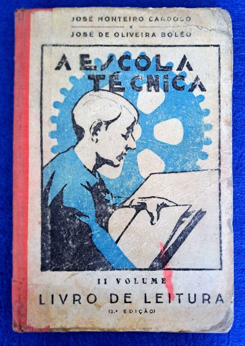 A Escola Técnica Livro de Leitura - 1940