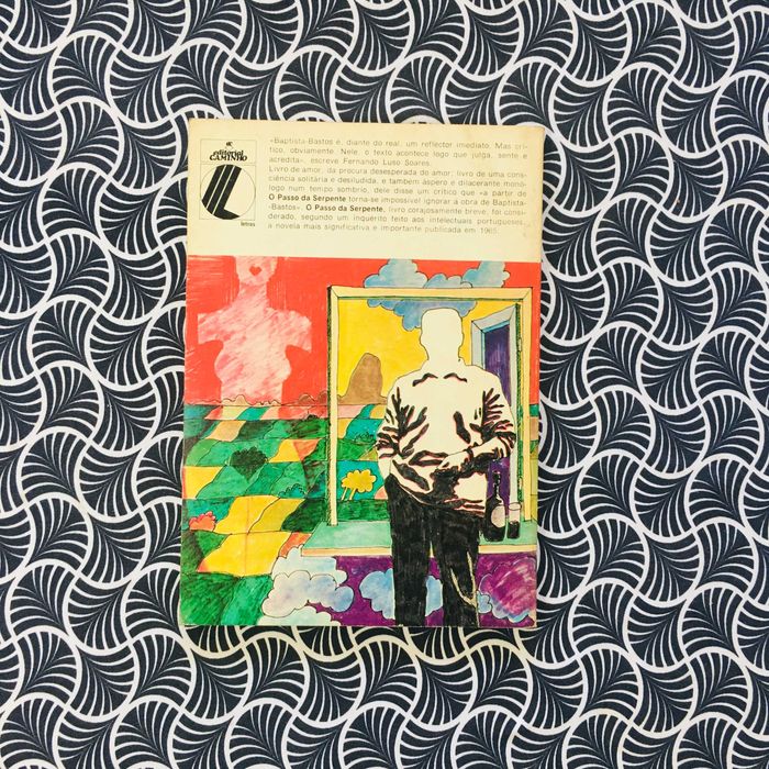 O Passo da Serpente - Baptista-Bastos