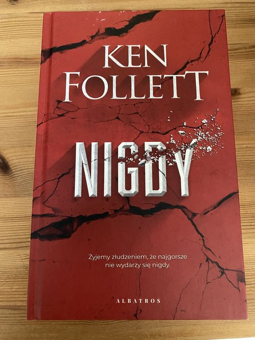 Ken Follett „Nigdy”