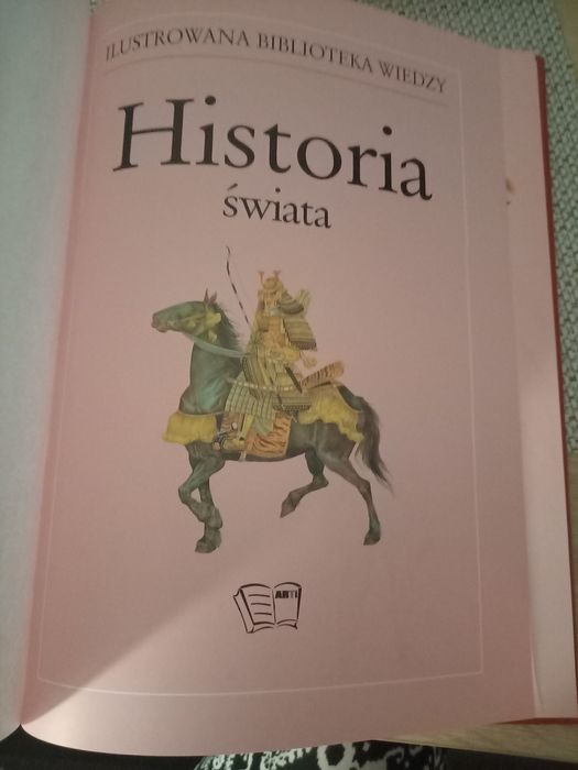 Historia świata. Jlustrowana biblioteka wiedzy.