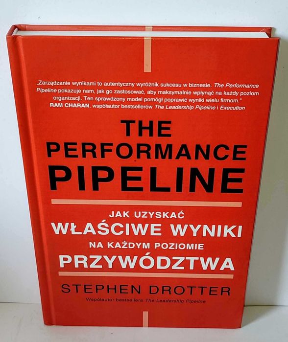 The Performance pipeline Po POLSKU jak uzyskać właściwe wyniki Drotter