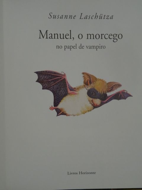 Manuel, o Morcego de Susanne Laschütza