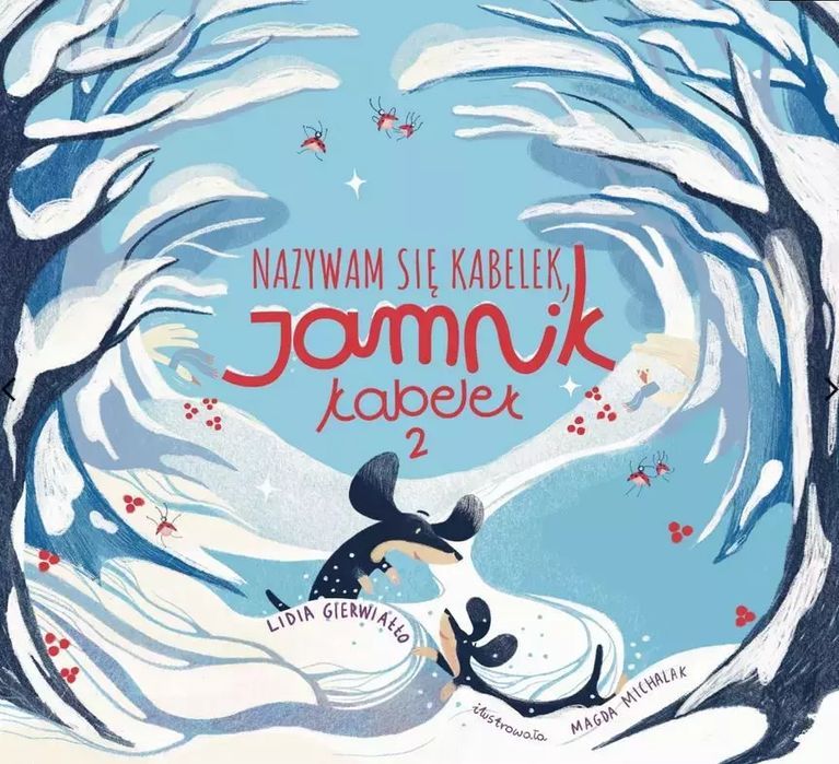 Nazywam się Kabelek, jamnik Kabelek. Tom 2. Essence. Nowy Produkt