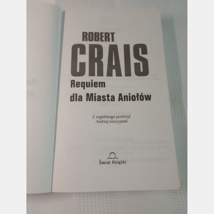 Requiem dla Miasta Aniołów. Robert Crais