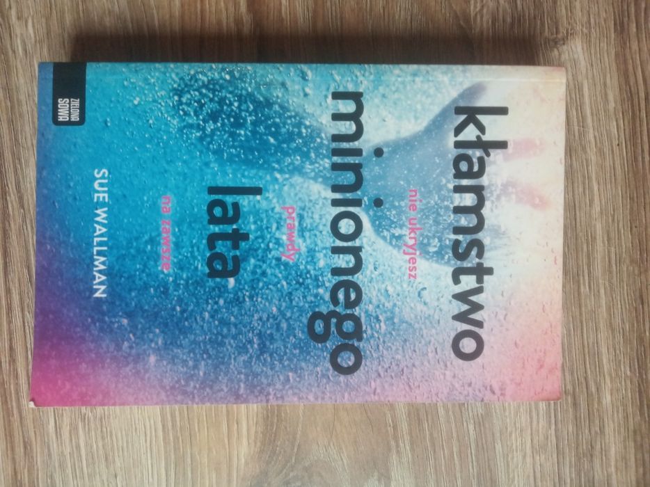 książka "kłamstwo minionego lata"