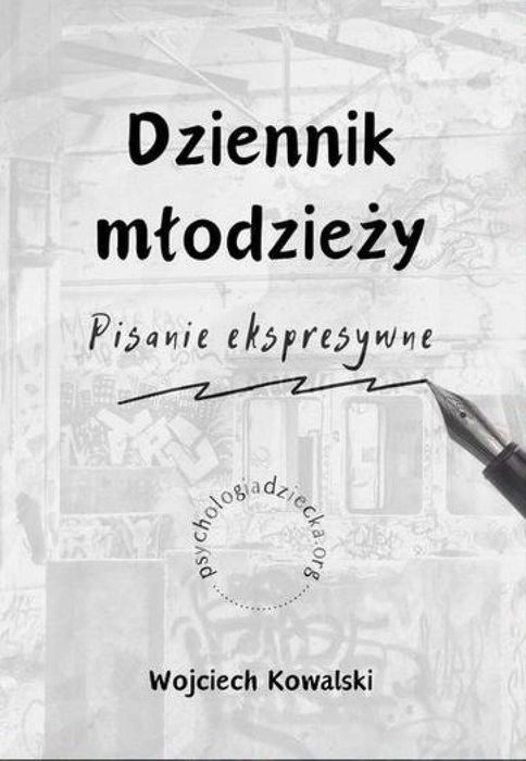 Dziennik młodzieży Pisanie ekspresywne Psychologiadziecka.org