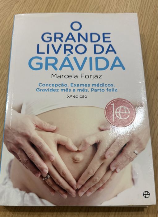 O Grande Livro da Grávida – Marcela Forjaz | 5.ª edição