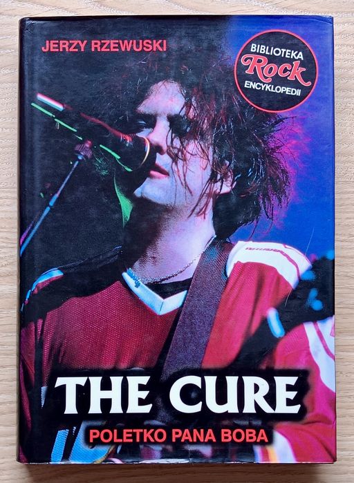 Jerzy Rzewuski - The Cure - Poletko Pana Boba