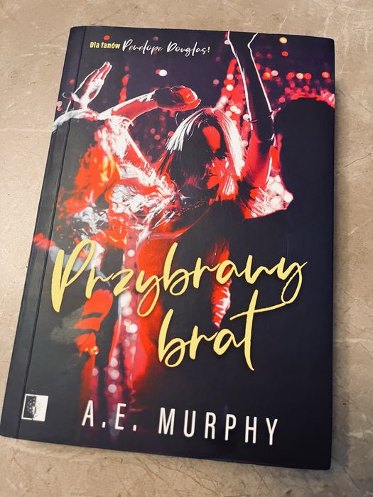 A. E. Murphy „Przybrany brat” Książka Powieść