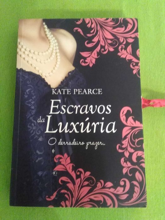 Escravos da Luxúria de Kate Pearce
