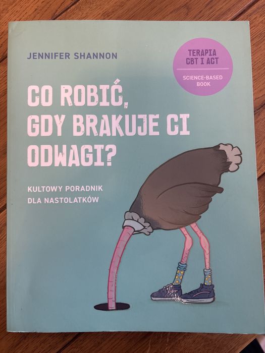 Terapia CBT Co robic gdy beakuje ci odwagi kultowy poradnik dla nastolatkow