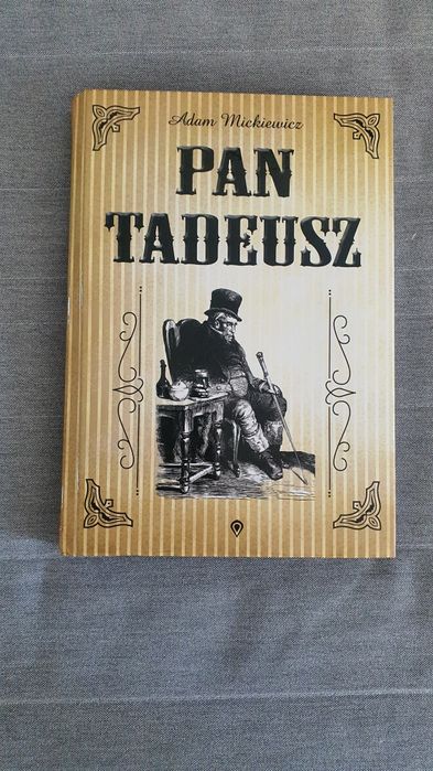 Pan Tadeusz Adam Mickiewicz