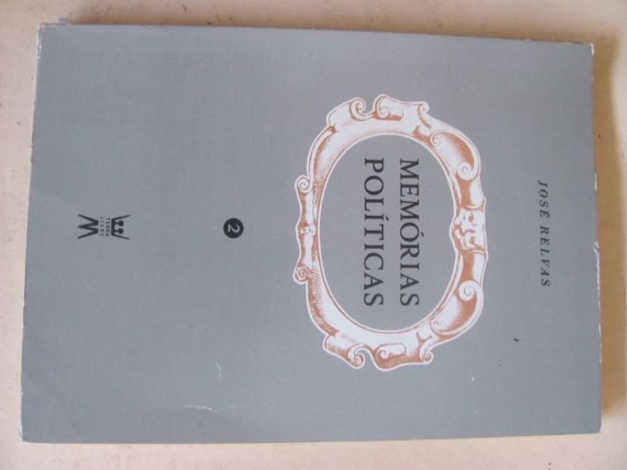 Memórias Políticas de José Relvas - 2 Volumes