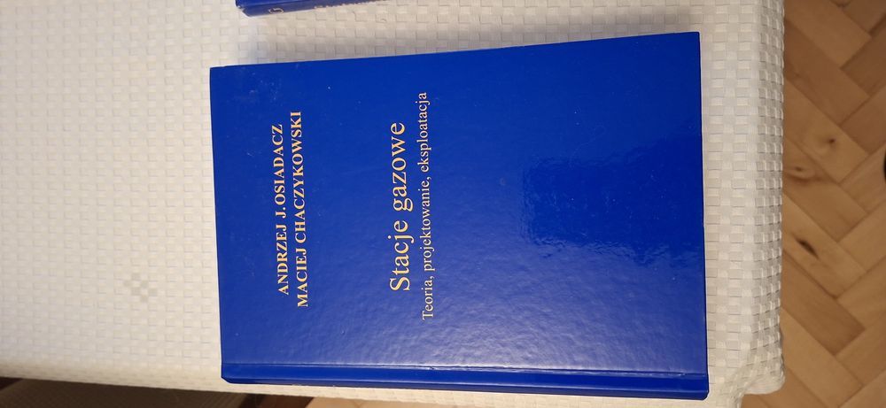 Stacje gazowe Teoria, projektowanie,  eksploatacja