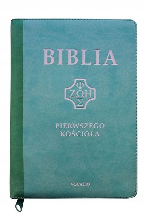 Biblia Pierwszego Kościoła. Oficyna Wydawnicza Vocatio. Nowy Produkt